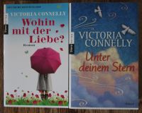2x Victoria Connelly: Wohin mit der Liebe + Unter deinem Stern Niedersachsen - Thedinghausen Vorschau