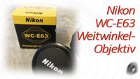 Nikon WC-E63 Weitwinkel Objektiv / Wideangle Converter Lens München - Schwabing-West Vorschau