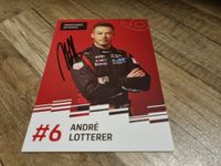 1 Autogramm ANDRÈ LOTTERER WEC 2024 Porsche Motorsport Sachsen - Chemnitz Vorschau