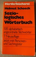 Soziologisches Wörterbuch, Helmut Schoeck, 535 alphabetisch ange. Rheinland-Pfalz - Neustadt an der Weinstraße Vorschau