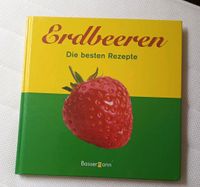 Erdbeeren, Die besten Rezepte Nordrhein-Westfalen - Mülheim (Ruhr) Vorschau