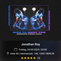 Konzertkarten (2Stk.) für "Jonathan Roy" am 24.05.2024 in Berlin Königs Wusterhausen - Wildau Vorschau