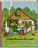 Die Osterhasenkinder ***Bilderbuch von Lilly Scherbauer-Verse RSt Hessen - Biebertal Vorschau