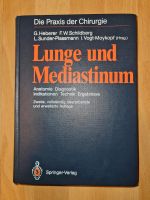 Lunge und Mediastinum, Anatomie, Diagnostik, Indikationen Nordrhein-Westfalen - Herzogenrath Vorschau