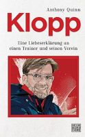 Klopp: Eine Liebeserklärung 2020 Buch gebunden Trainer Fußball Eimsbüttel - Hamburg Eimsbüttel (Stadtteil) Vorschau