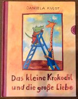 Das kleine Krokodil und die große Liebe, Daniela Kulot Bilderbuch Hessen - Kronberg im Taunus Vorschau