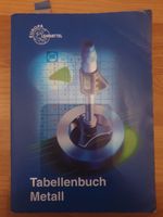 Tabellenbuch Metall 45. Auflage Nordrhein-Westfalen - Paderborn Vorschau