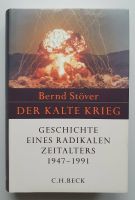 Der Kalte Krieg: 1947-1991: Geschichte eines radikalen Zeitalters Nordrhein-Westfalen - Leverkusen Vorschau