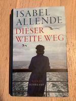 Dieser weite Weg, Isabel Allende Frankfurt am Main - Bornheim Vorschau