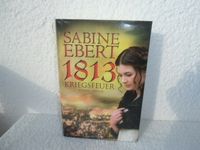 SABINE EBERT   - - -   1813 Kriegsfeuer Hessen - Bensheim Vorschau