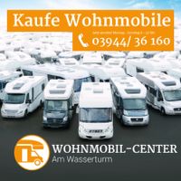 Wohnmobilankauf - Wir kaufen bundesweit Wohnmobile + Wohnwagen. Sachsen-Anhalt - Blankenburg (Harz) Vorschau