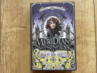 ANJA UKPAI Meridian Princess Band Bd 3 Die Macht der Zeit FANTASY Nordrhein-Westfalen - Herne Vorschau