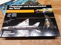 Buch Flugzeuge und Hubschrauber der NVA, top erhalten, 2. Ausgabe Sachsen - Reinsberg Vorschau