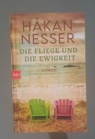 Hakan Nesser /Die Fliege und die Ewigkeit / Buch München - Sendling Vorschau