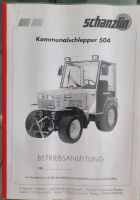 Original Schanzlin Bedienungsanleitung Betriebsanleitung 504 NEU Baden-Württemberg - Weisweil Vorschau