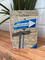 Die Einbahnstraße von Klaus Kordon Bayern - Bayreuth Vorschau