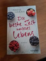 Die beste Zeit unseres Lebens - Maeve Haran Niedersachsen - Twistringen Vorschau