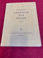 Grimsehl,Lehrbuch der Physik,Band 1,1957,Mechanik,Akustik,Wärme Thüringen - Ichtershausen Vorschau