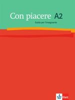 Con piacere A2 / Guida per l' insegnante Köln - Nippes Vorschau