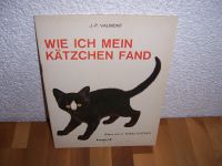 Bilderbuch - Wie ich mein Kätzchen fand - J.-P. Valmont - Rarität Hannover - Herrenhausen-Stöcken Vorschau