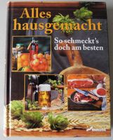 Alles hausgemacht So schmeckt’s doch am besten, Dieses Buch zeigt Rheinland-Pfalz - Neustadt an der Weinstraße Vorschau