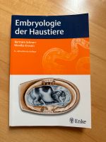 Embryologie der Haustiere 6. Auflage Nordrhein-Westfalen - Rösrath Vorschau