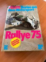 Rallye 75 - Stories aus dem Motorsport – wie neu - inkl. Porto Bayern - Döhlau Vorschau