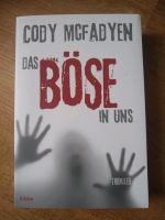 Cody McFadyen - Das Böse in uns Taschenbuch Bayern - Bayreuth Vorschau