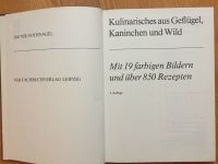 DDR-Buch " Kulinarisches aus Geflügel, Kaninchen und Wild " Sachsen-Anhalt - Merseburg Vorschau