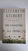 Engl. Roman "The Signature of All Things" | Elizabeth Gilbert Berlin - Mitte Vorschau