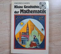 Buch "Kleine Geschichte der Mathematik" 1. Auflage 1985 Sachsen-Anhalt - Farsleben Vorschau