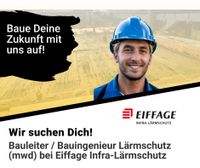 Bauleiter / Bauingenieur Lärmschutz (mwd) bei Eiffage Infra-Lär Nordrhein-Westfalen - Meinerzhagen Vorschau