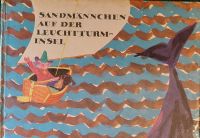 DDR Kinderbuch Sandmännchen auf der Leuchtturminsel/ SELTEN 1963 Mecklenburg-Strelitz - Landkreis - Neustrelitz Vorschau