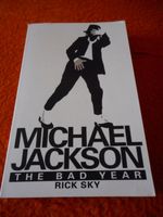 Michael Jackson Taschenbuch The BAD Year Rick Sky / Englisch Nordrhein-Westfalen - Siegen Vorschau