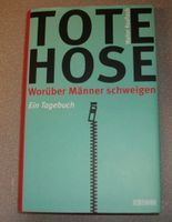 Walter Raaflaub: Tote Hose - worüber Männer schweigen Sachsen - Diera-Zehren Vorschau