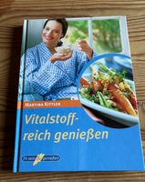 Kochbuch Vitalstoffreich genießen Niedersachsen - Gehrden Vorschau