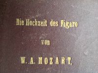 Klaviernoten,Die Hochzeit des Figaros,W.A.Mozart Sachsen-Anhalt - Magdeburg Vorschau