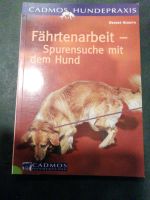 Fährtenarbeit - Spurensuche mit dem Hund von Werner Biereth Baden-Württemberg - Backnang Vorschau