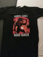 Nobody cares - work harder Shirt S Rheinland-Pfalz - Landstuhl Vorschau