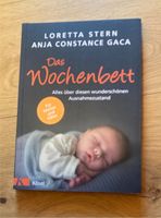 Das Wochenbett- Loretta Stern/Anja Gaca Bayern - Tuntenhausen Vorschau