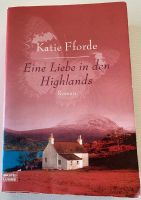 Eine Liebe in den Highlands von Katie Fforde Nordfriesland - Wyk Vorschau