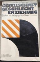 Gesellschaft Geschlecht Erziehung Hermann Stenger Wandsbek - Hamburg Marienthal Vorschau