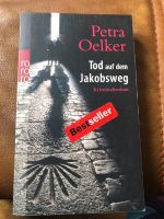 Tod auf dem Jakobsweg Petra Oelker Krimi Hessen - Gießen Vorschau