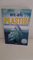 Sachbuch "Bye-Bye Plastik !", Sophie Noucher Nordrhein-Westfalen - Lindlar Vorschau