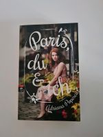 Buch Paris , du & ich - Adriana Popescu München - Maxvorstadt Vorschau