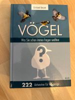 Buch - VÖGEL Was Sie schon immer fragen wollten - Einhard Bezzel Hessen - Gießen Vorschau