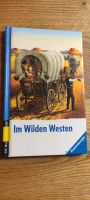 Taschenbuch.Im Wilden Westen. Die Welt entdecken. Ravensburger Bayern - Forchheim Vorschau