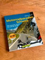 NEU Motorradparadies Schweiz Studt Buch Baden-Württemberg - Konstanz Vorschau