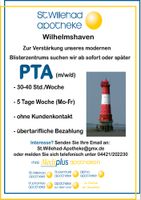 PTA (m/w/d) für unser Blisterzentrum in Wilhelmshaven Niedersachsen - Wilhelmshaven Vorschau