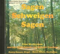 Sagen Schweigen Sagen Eine Meditation aus Kloster Loccum Niedersachsen - Steyerberg Vorschau